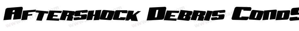 Aftershock Debris CondSolid Italic字体转换